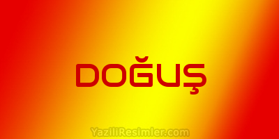 DOĞUŞ