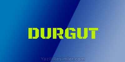 DURGUT