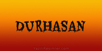 DURHASAN