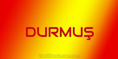 DURMUŞ