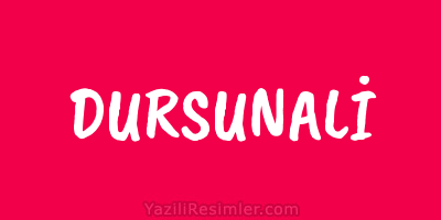 DURSUNALİ