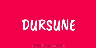 DURSUNE