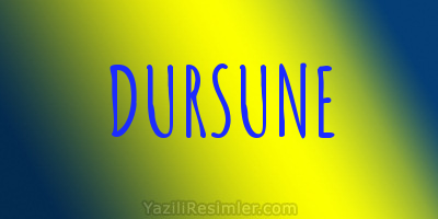 DURSUNE