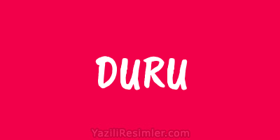 DURU