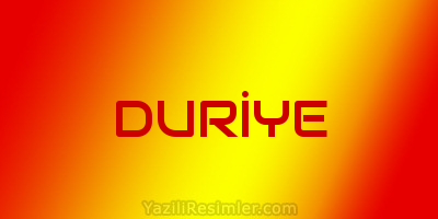 DURİYE