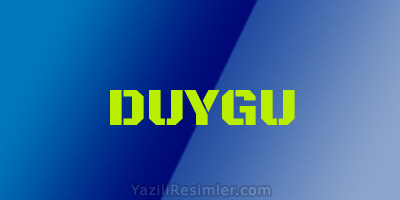 DUYGU