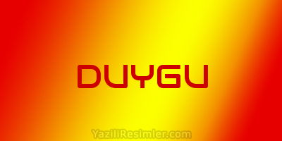 DUYGU