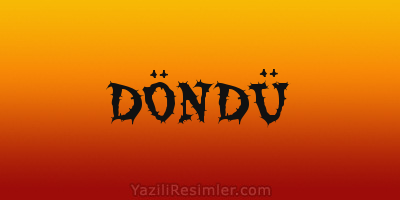 DÖNDÜ