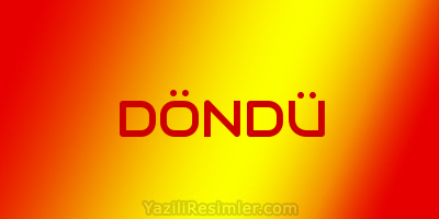 DÖNDÜ