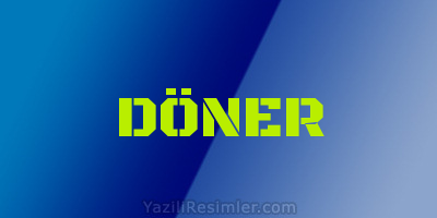 DÖNER