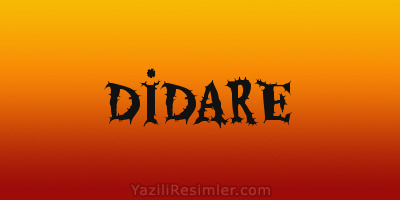 DİDARE