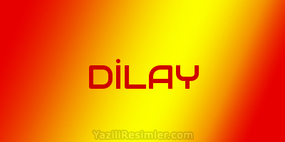 DİLAY