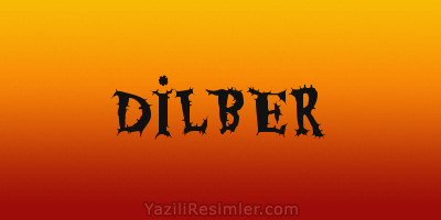 DİLBER