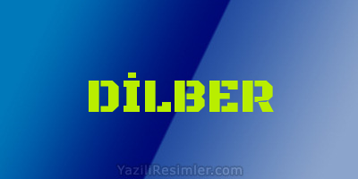 DİLBER