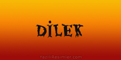 DİLEK