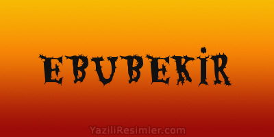 EBUBEKİR