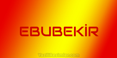 EBUBEKİR