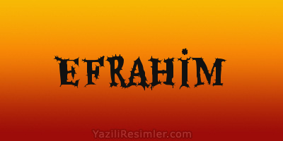 EFRAHİM