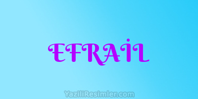 EFRAİL