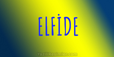 ELFİDE