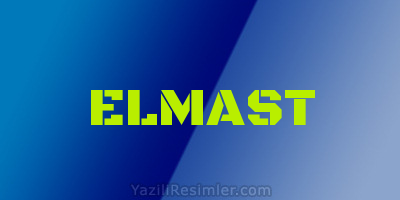 ELMAST