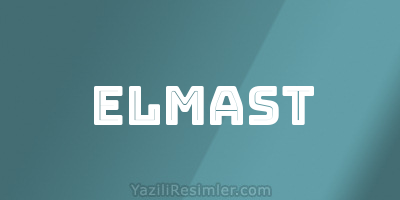 ELMAST