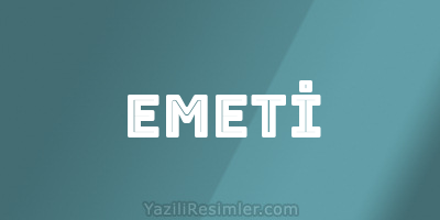 EMETİ