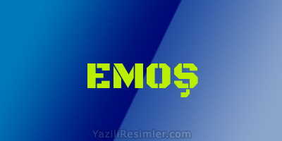 EMOŞ