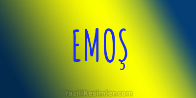 EMOŞ