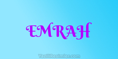 EMRAH