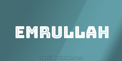 EMRULLAH