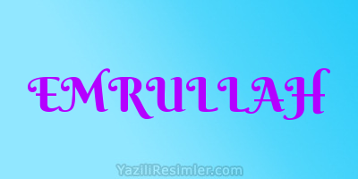 EMRULLAH