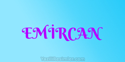 EMİRCAN