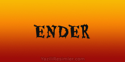 ENDER