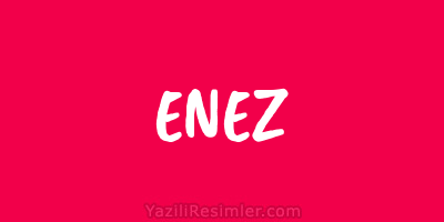 ENEZ