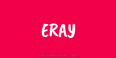 ERAY