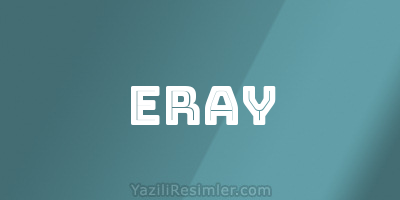 ERAY