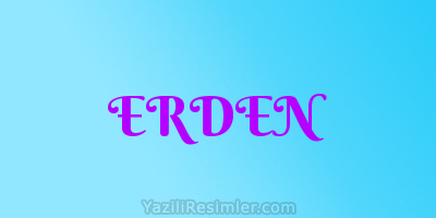 ERDEN