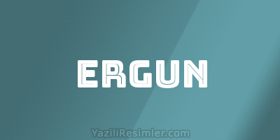 ERGUN