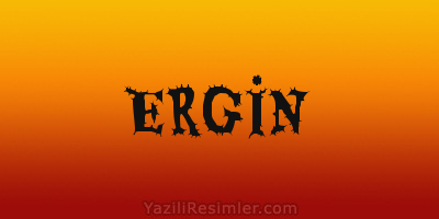 ERGİN