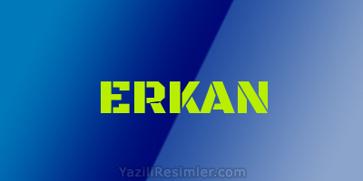 ERKAN