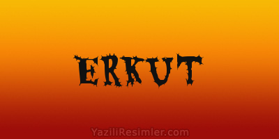 ERKUT