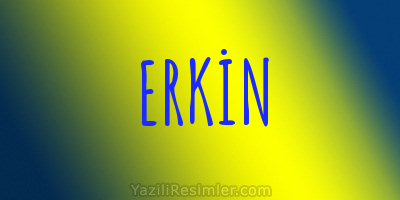 ERKİN