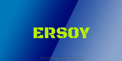 ERSOY