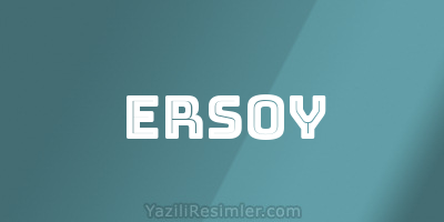 ERSOY