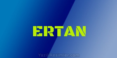 ERTAN