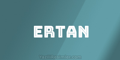 ERTAN