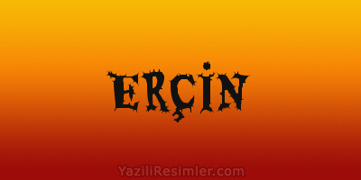 ERÇİN