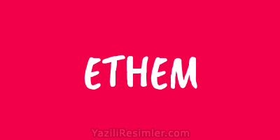 ETHEM