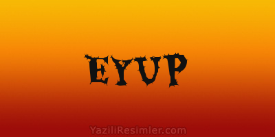 EYUP